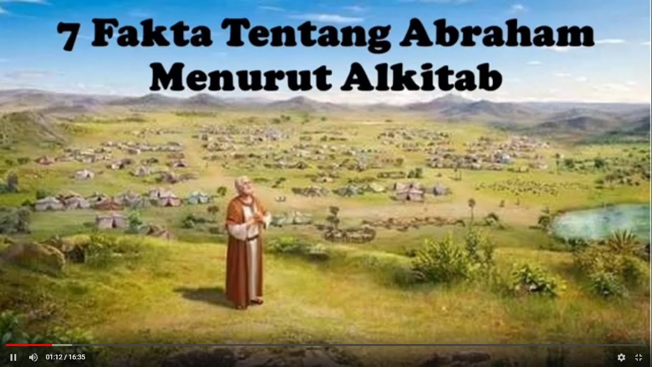 Alkitab Mencatat Fakta Tentang Abraham, Ini 7 Di Antaranya - YouTube