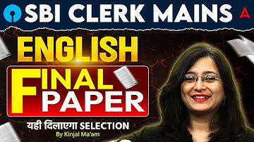 SBI Clerk Mains English Paper 2025 | SBI Clerk Mains English Expected Paper by Kinjal Gadhavi