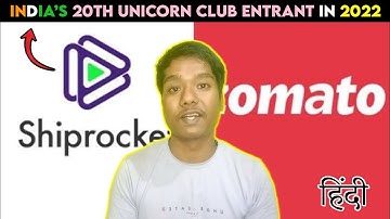 Shiprocket Unicorn 🚀- India’s 20th Unicorn Club 🦄 Entrant in 2022 | Indian Unicorn Startup