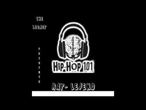 Raylejend Hip Hop 101 Full Album