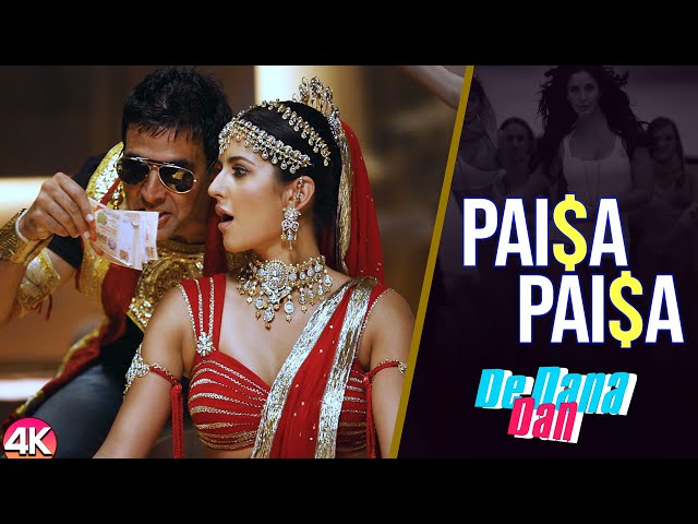 Paisa Paisa -Official Video Song  |De Dana Dan |Akshay Kumar & Katrina Kaif | Ishtar Music class=
