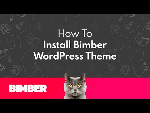 How to Install Bimber WordPress Theme