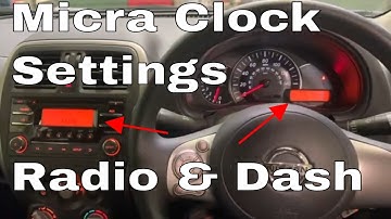 How to Set The Clock on a Nissan Micra Dash and Radio 2016 Reset Clock Setting.