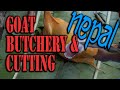 Goat butchery and cutting in Nepal