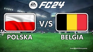POLSKA - BELGIA ⚽ Polacy szlifują formę przed Euro 2024 ⚽ EA FC 24