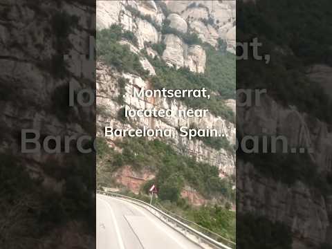 Montserrat Barcelona day