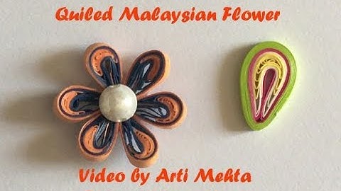 Quilled Malaysian Flower | Quilling Tutorial | Video by Arti Mehta @Creativity and more