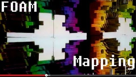 FOAM Projection Mapping