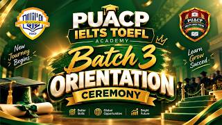 🎓 BATCH 3 — ORIENTATION SESSION 2026 | PIT | PUACP
