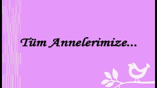 Anneler Günü Şarkisi