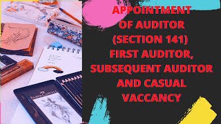 Appointment of Auditors I Appointment of Company Auditor