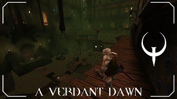 Quake - A Verdant Dawn by Zigi