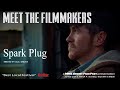Meet the Filmmakers: Cole J Sheldon of "Spark Plug"