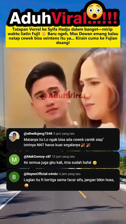 Tatapan Verrell ke Syifa Hadju Kok Dalem Banget Ya? Mirip Pas Liatin Uti Dulu! Kalian Ngerasa Gt Jg?