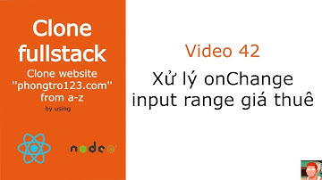 [#42] Xử lý OnChange input range cho giá thuê
