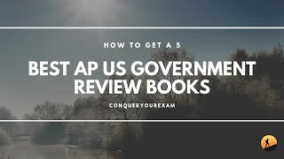 How To Get A 5 Best Ap Us Government Review Books