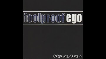 Foolproof – Ego (2000) [Full CD Album]