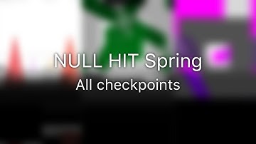 Smash Hit Null Spring – All checkpoints