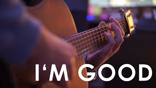 I'm Good - Bebe Rexha ft. David Guetta/ Fingerstyle Guitar Cover