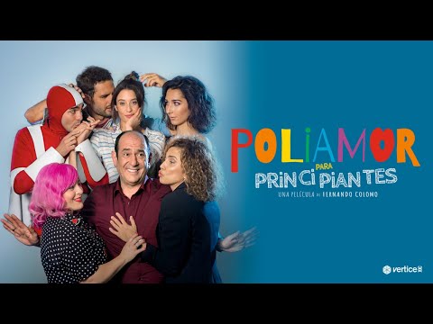 POLIAMOR PARA PRINCIPIANTES - TRÁILER OFICIAL