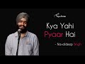 Kya Yehi Pyaar Hai - Navaldeep Singh | Hindi Storytelling | Tape A Tale