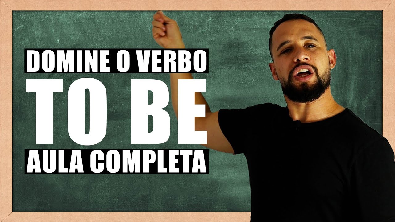 Verbo TO BE: no passado, presente e futuro - GUIA DE ESTUDO ✓