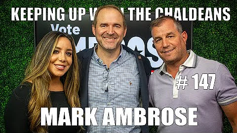Keeping Up With The Chaldeans - Mark Ambrose - Vet...