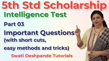 Scholarship 5th Std Intelligence Test - Important Questions Part 03