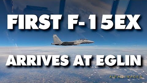 FIRST F-15EX AT EGLIN