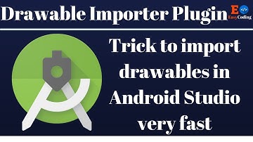 Android Drawable Importer| Trick to import drawable in android studio very fast