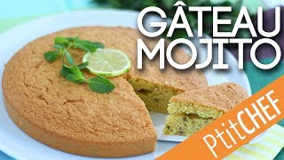 Recette De Gateau Au Mojito Ptitchef Com Youtube