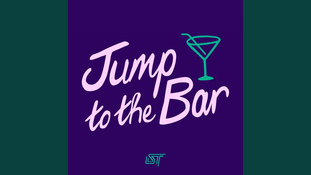 Watch Jump to the Bar on YouTube Watch Jump to the Bar on YouTube