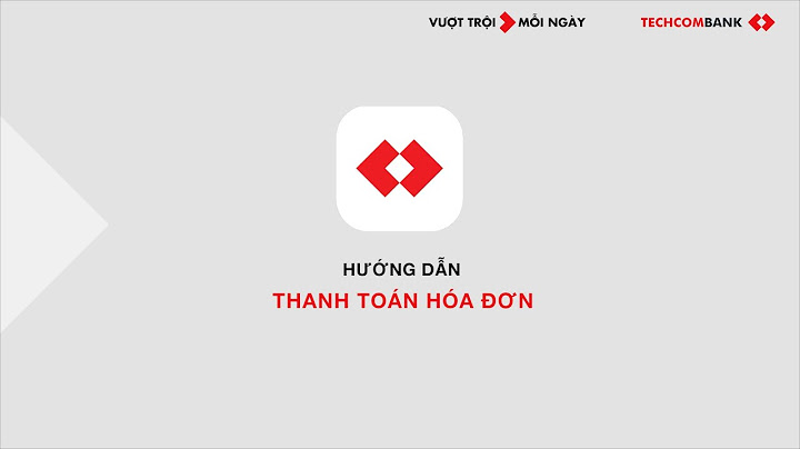 Tài khoản mobile và tài khoản thanh toán techcombank năm 2024