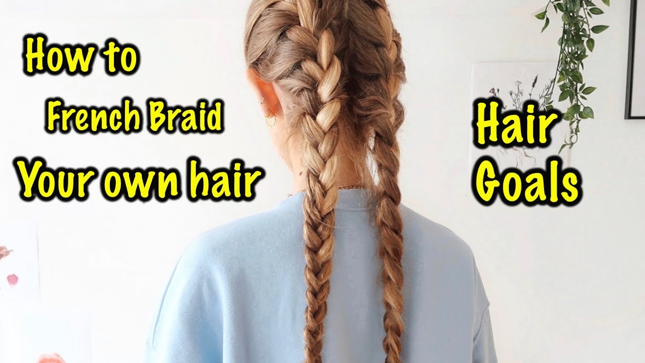 How to French Braid Your Hair: The Complete Beginner's Tutorial