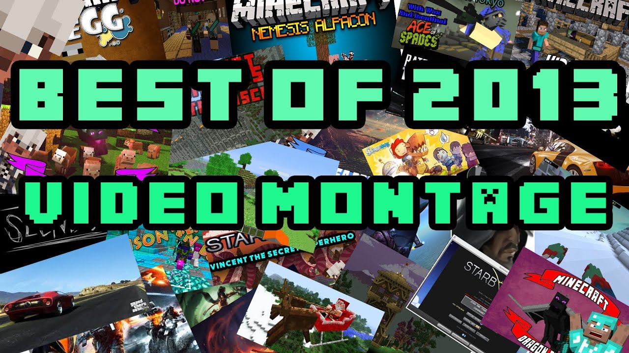 BEST OF 2013 GAMING MONTAGE YouTube