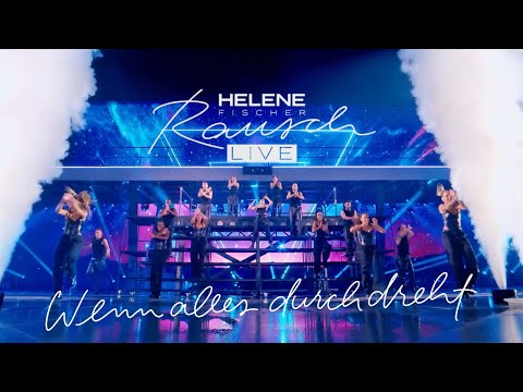 Helene Fischer - Wenn Alles Durchdreht