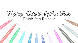 Marvy Le Pen Flex Brush Pen Review — The Pen Addict