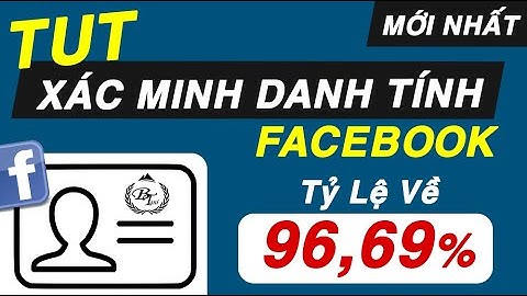 TUT Kháng Xác Minh Danh Tính Mới Nhất - Tỷ Lệ Về Siêu Cao