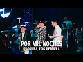Q&#39; Lokura , Los Herrera - POR MIL NOCHES