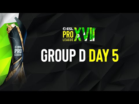 ESL Pro League Season 17 - Group D - Day 5 -  FULL SHOW