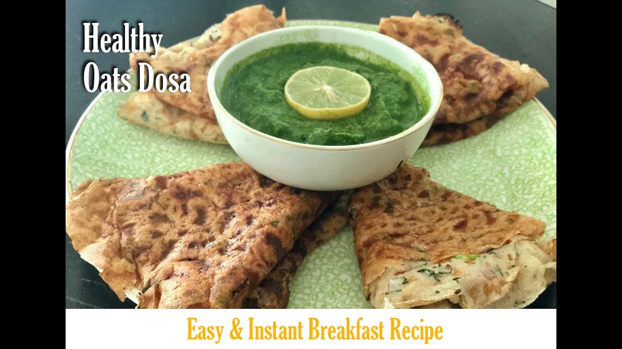 Healthy Oats Dosa | Diabetic Treats | Healthy Recipes ...