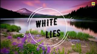 White Lies - Intermediate 4