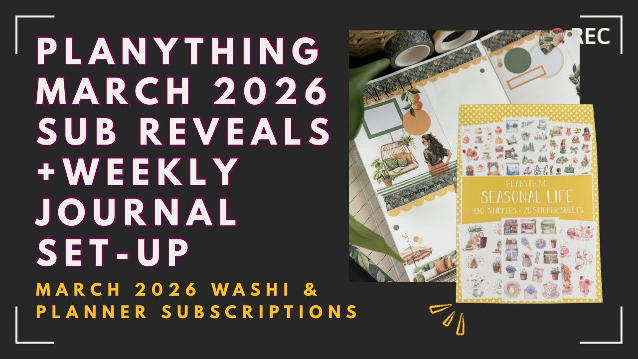 Weekly Journal Set-up ft. Planything March Subscriptions!