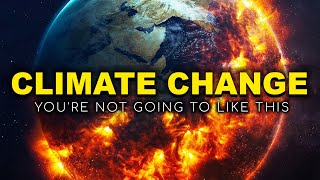 This Will Be My Most Disliked Video On YouTube | Climate Change