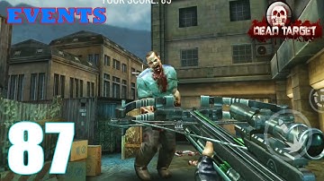 EVENTS - Dead Target Game: Offline Zombie Shooting -FPS Survival | Part 87 | Android/iOS