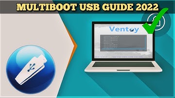 Ventoy MultiBoot GPT UEFI USB 2022 Guide