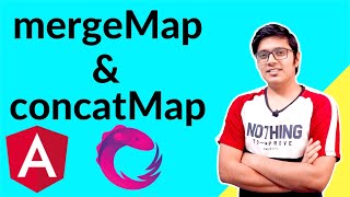 mergeMap in Rxjs | concatMap in Rxjs | mergeMap & concatMap in Angular