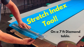 Stretch Index tool & 7ft Diamond table recovery