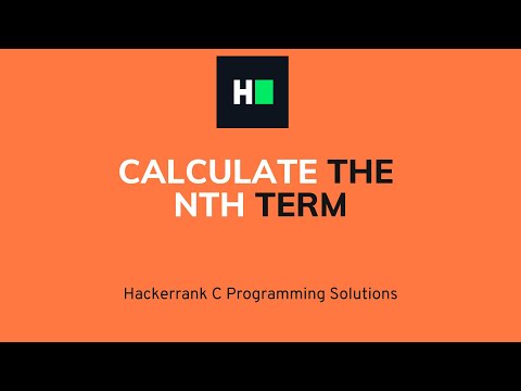 Calculate the nth Term | C Programming | Hacker rank Solution