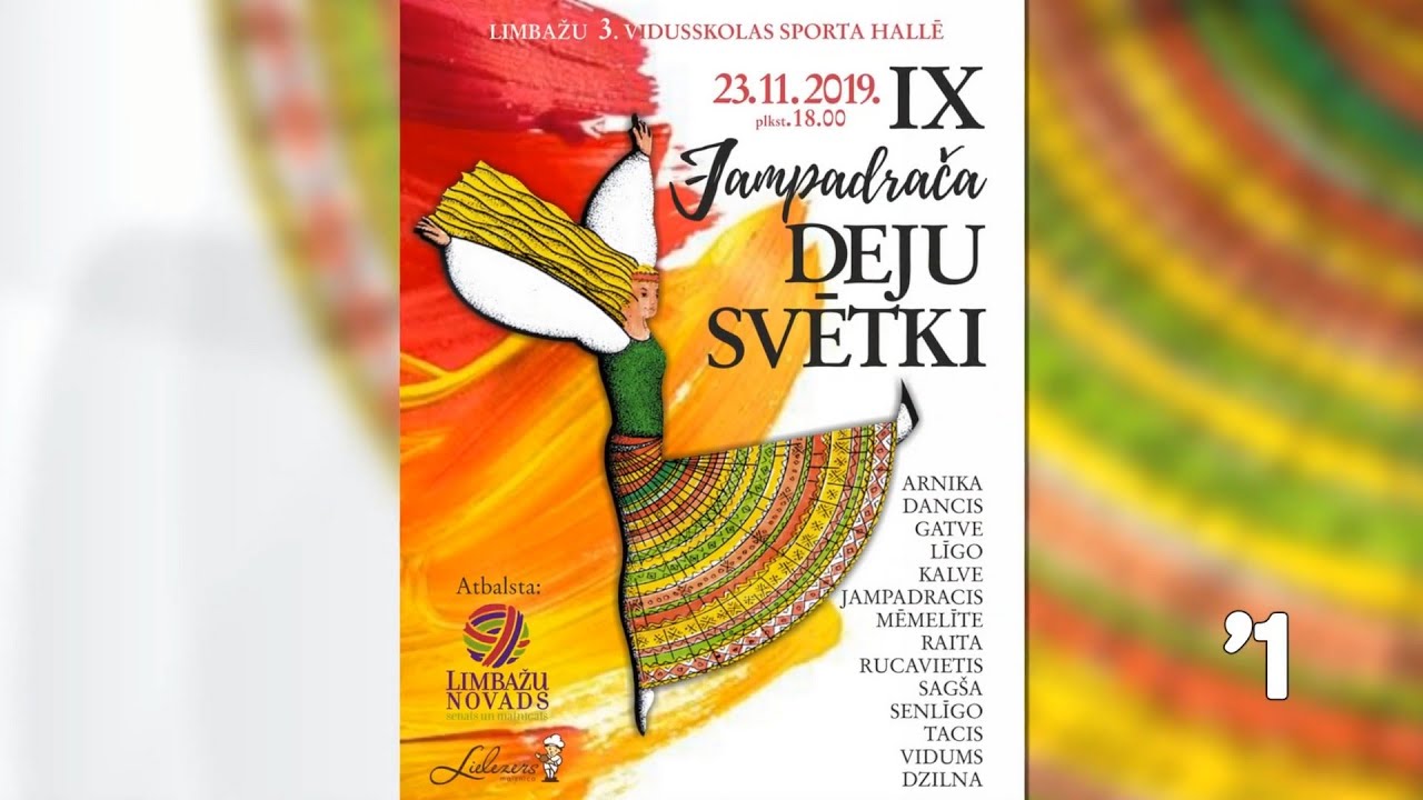 Jampadrača IX Deju svētki - 2019 Limbaži
